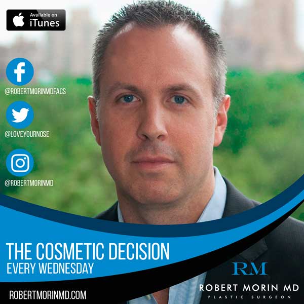Dr. Robert Morin started the podcast series - The cosmetic decision every day
